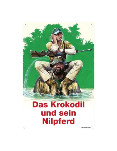 Bud Spencer & Terence Hill panneau métal Das Krokodil und sein Nilpferd 20 x 30 cm